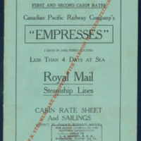 Canadian Pacific Railway Company&#039;s &quot;Empresses&quot; steamship cabin rate sheet and sailings schedule